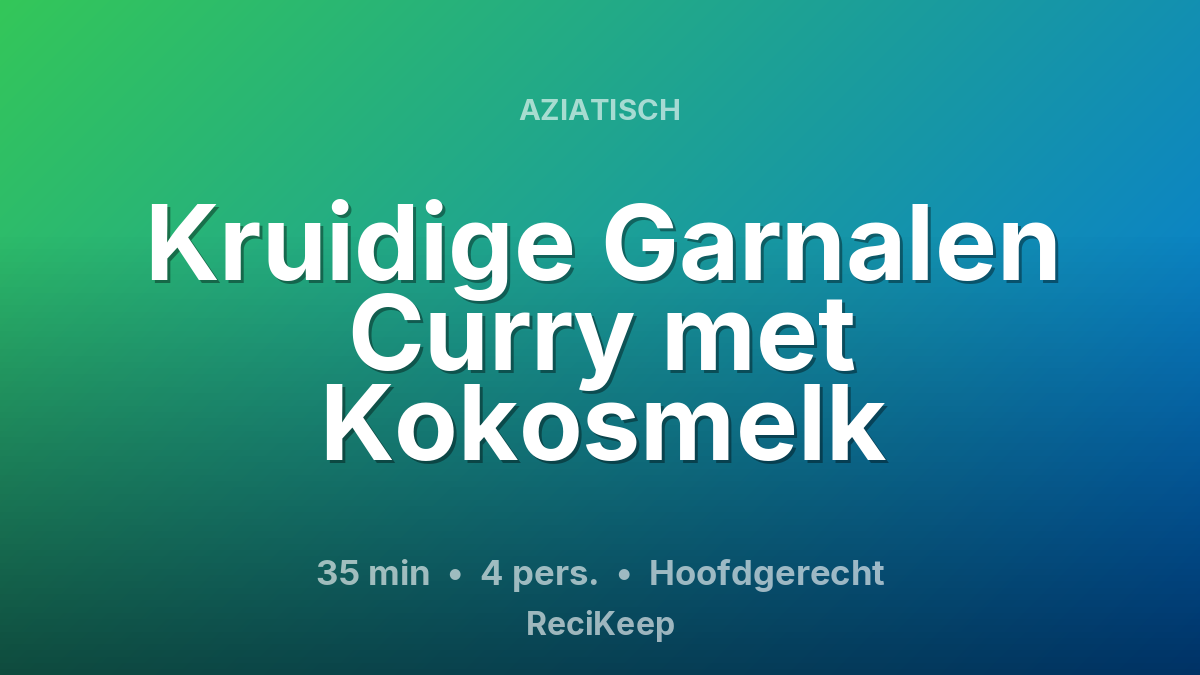 Receptkaart Kruidige Garnalen Curry met Kokosmelk – Hoofdgerecht