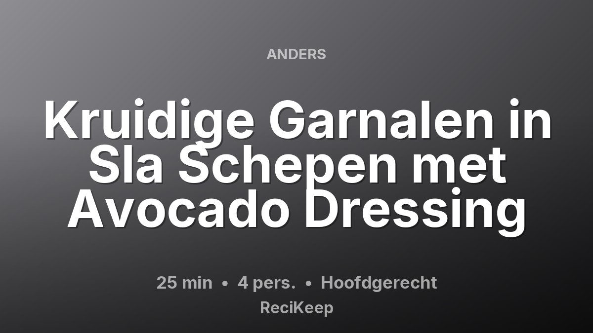 Receptkaart Kruidige Garnalen in Sla Schepen met Avocado Dressing – Hoofdgerecht