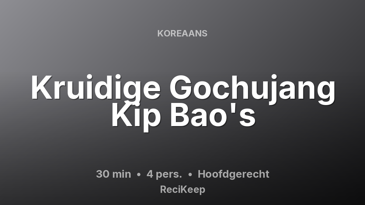 Receptkaart Kruidige Gochujang Kip Bao's – Hoofdgerecht