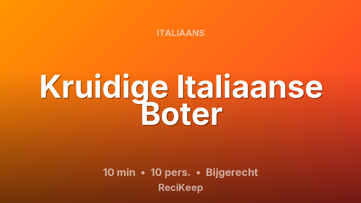 Receptkaart Kruidige Italiaanse Boter – Bijgerecht