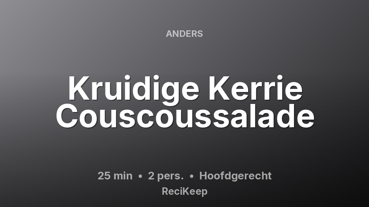 Receptkaart Kruidige Kerrie Couscoussalade – Hoofdgerecht