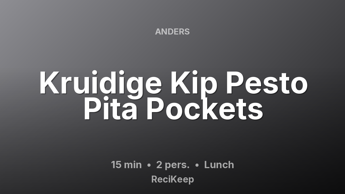Receptkaart Kruidige Kip Pesto Pita Pockets – Lunch