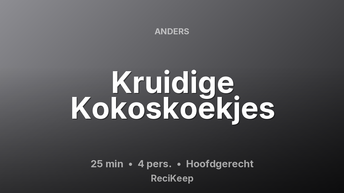 Receptkaart Kruidige Kokoskoekjes – Hoofdgerecht