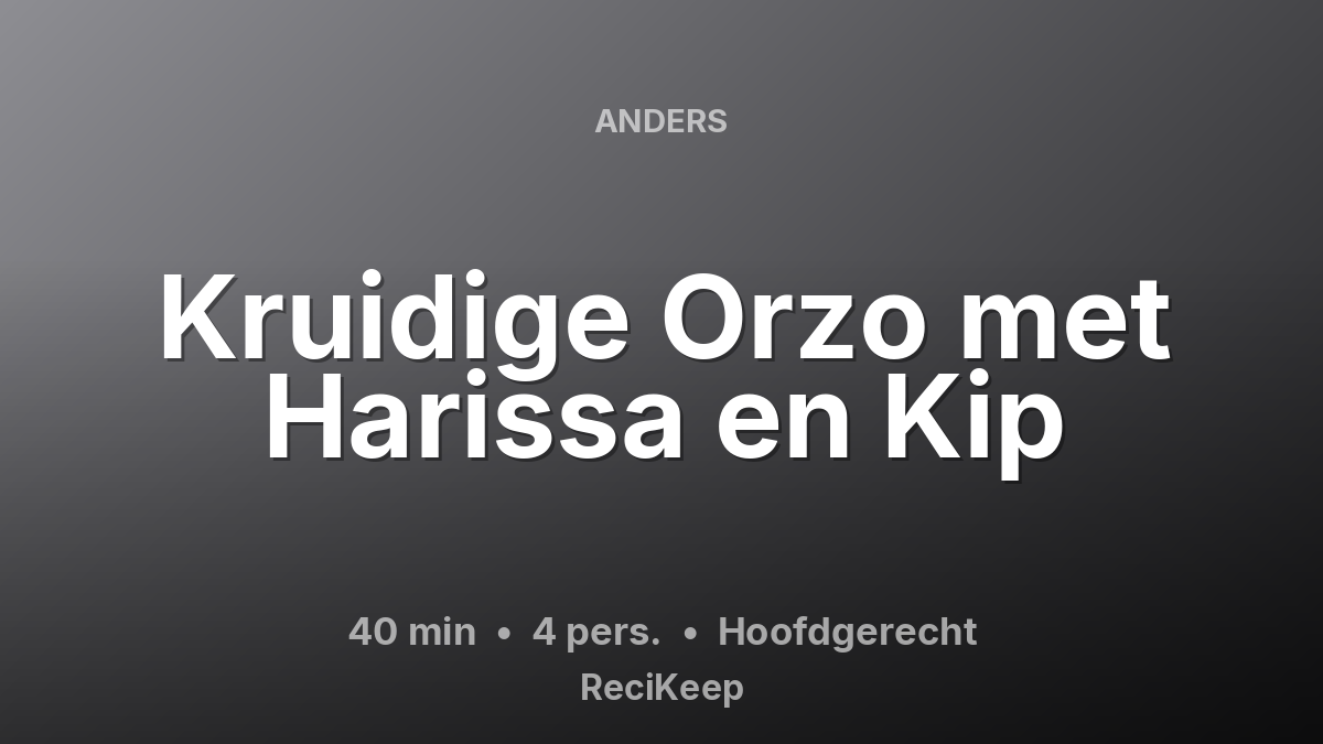 Receptkaart Kruidige Orzo met Harissa en Kip – Hoofdgerecht