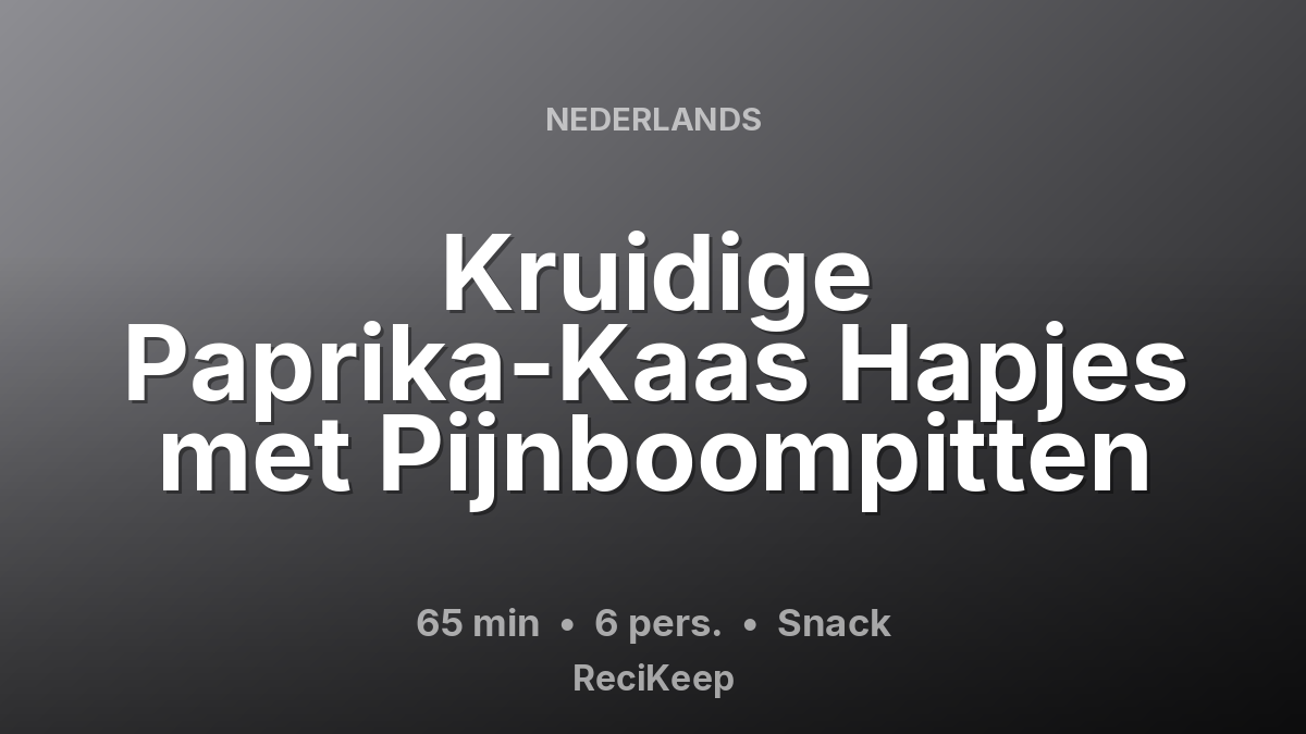Receptkaart Kruidige Paprika-Kaas Hapjes met Pijnboompitten – Snack