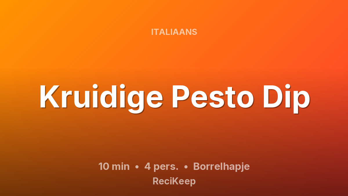 Receptkaart Kruidige Pesto Dip – Borrelhapje