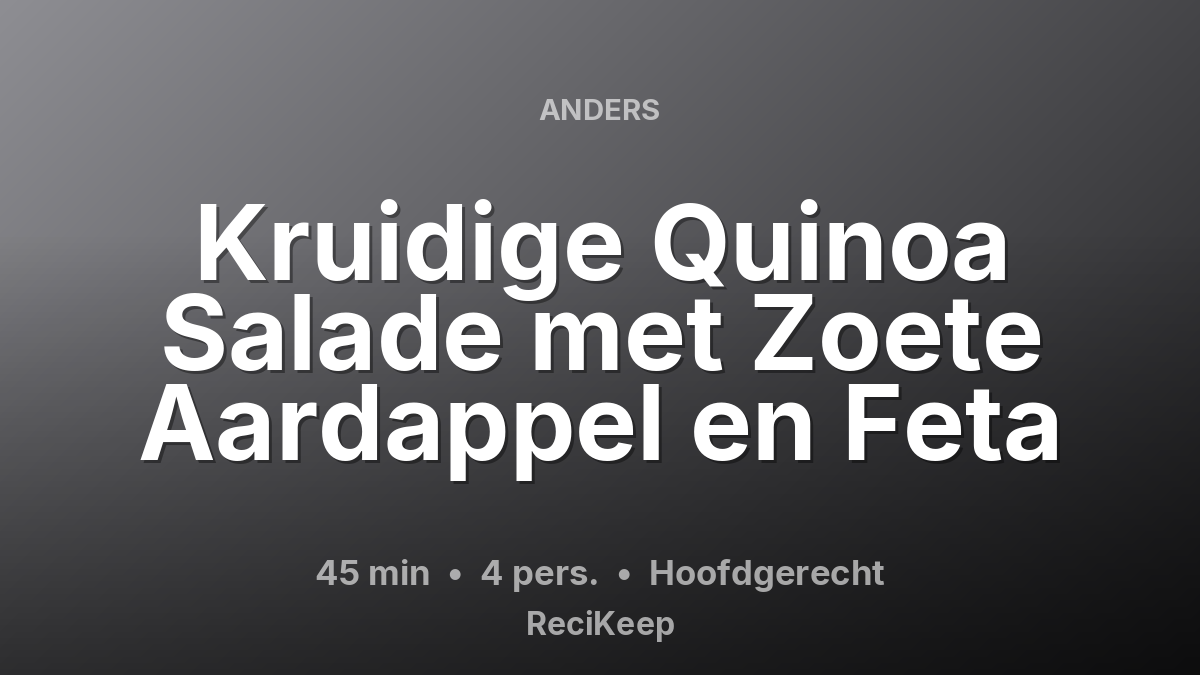 Receptkaart Kruidige Quinoa Salade met Zoete Aardappel en Feta – Hoofdgerecht