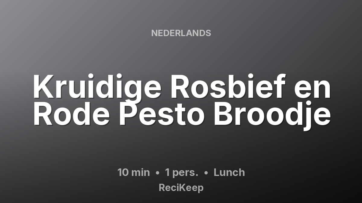 Receptkaart Kruidige Rosbief en Rode Pesto Broodje – Lunch