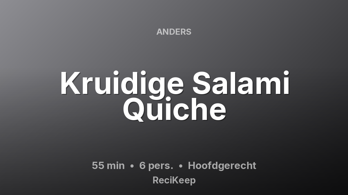 Receptkaart Kruidige Salami Quiche – Hoofdgerecht