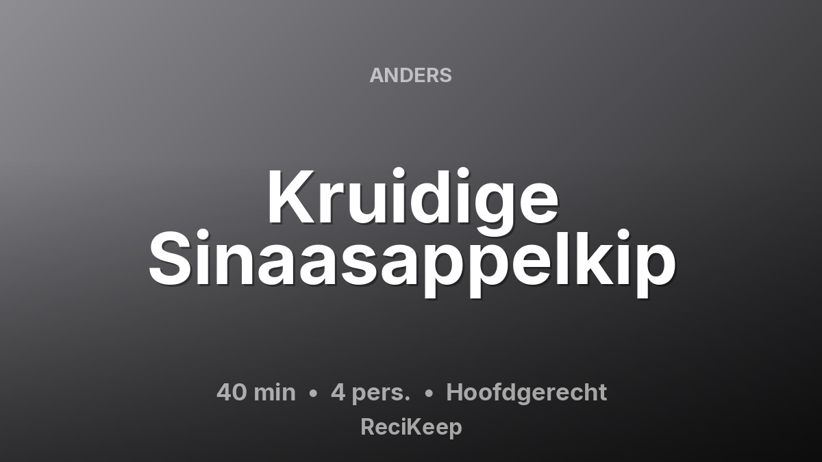Receptkaart Kruidige Sinaasappelkip – Hoofdgerecht