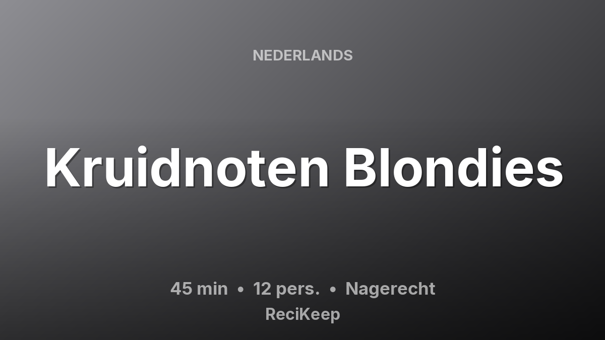 Receptkaart Kruidnoten Blondies – Nagerecht