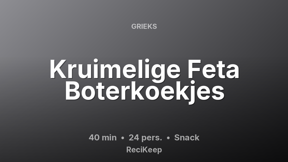 Receptkaart Kruimelige Feta Boterkoekjes – Snack