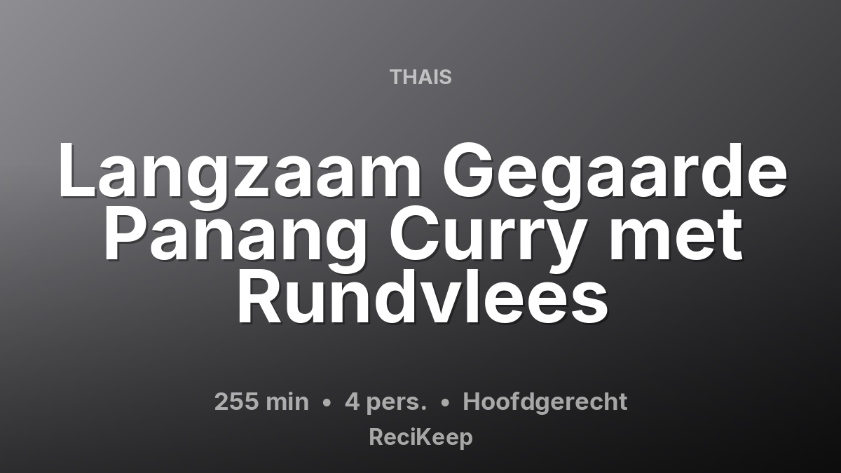 Receptkaart Langzaam Gegaarde Panang Curry met Rundvlees – Hoofdgerecht