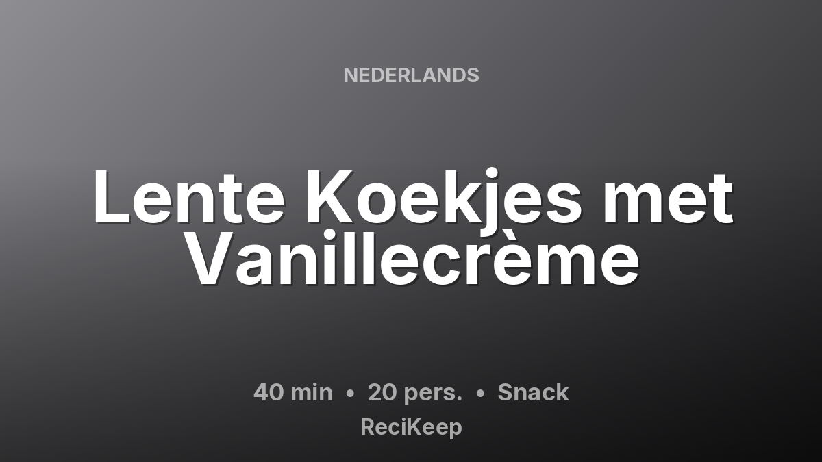 Receptkaart Lente Koekjes met Vanillecrème – Snack