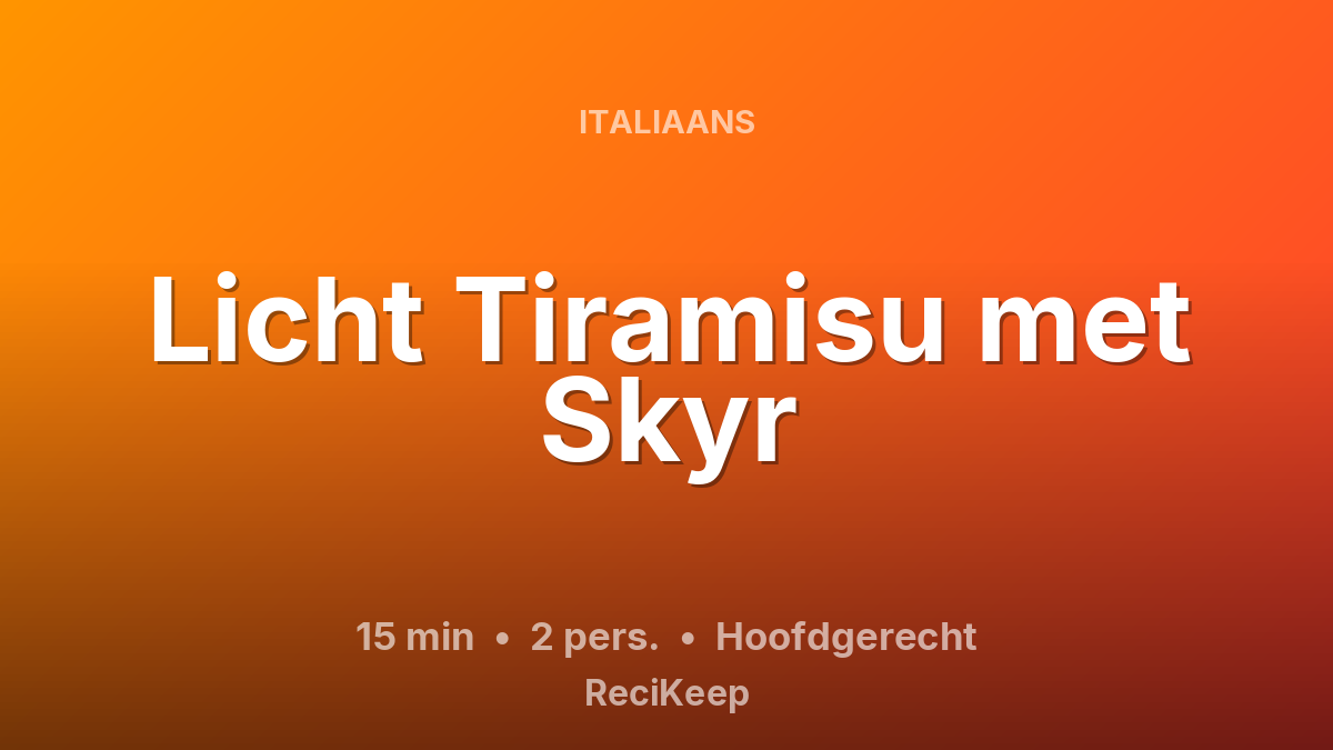 Receptkaart Licht Tiramisu met Skyr – Hoofdgerecht