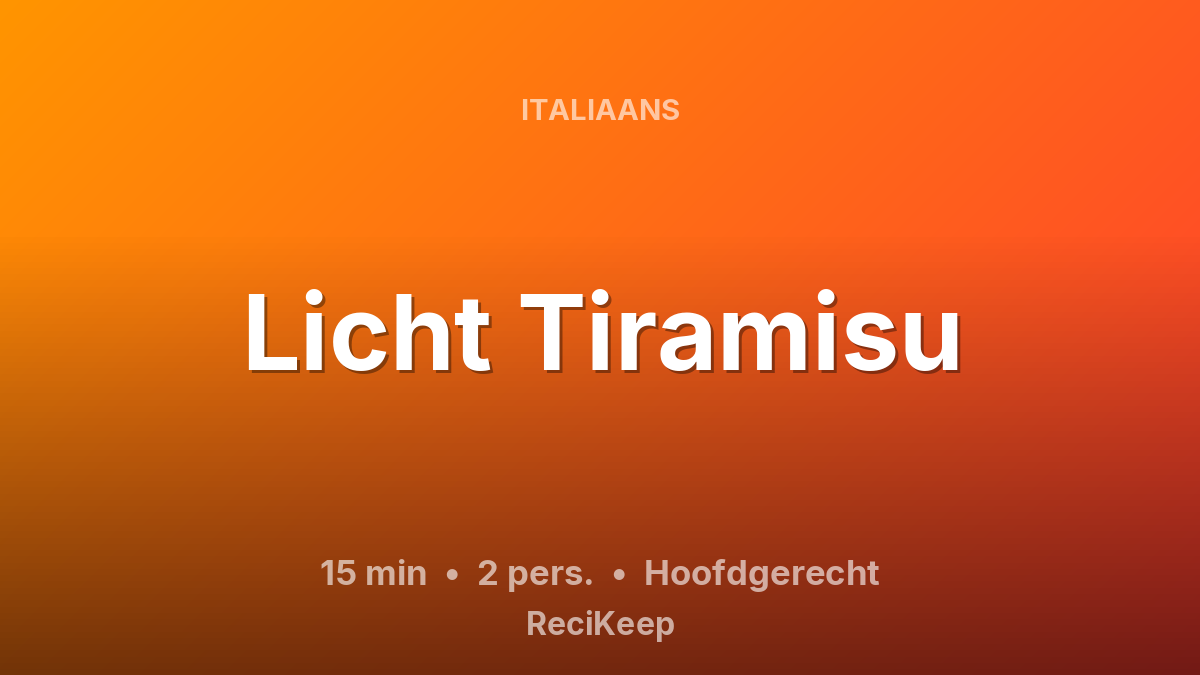 Receptkaart Licht Tiramisu – Hoofdgerecht