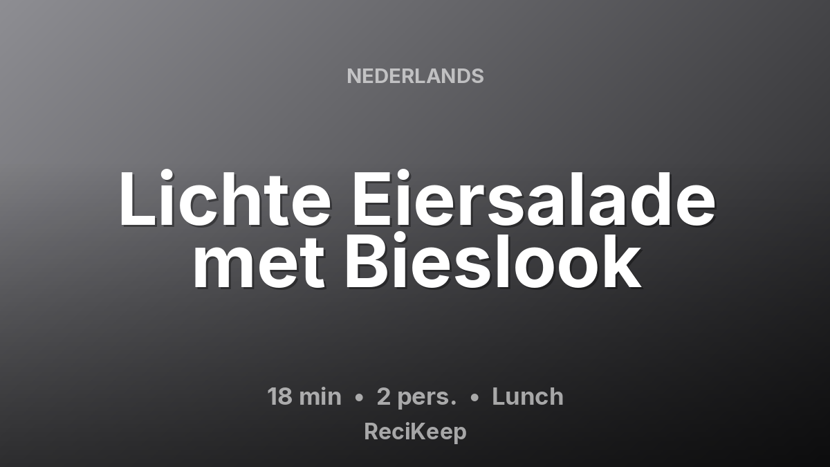 Receptkaart Lichte Eiersalade met Bieslook – Lunch