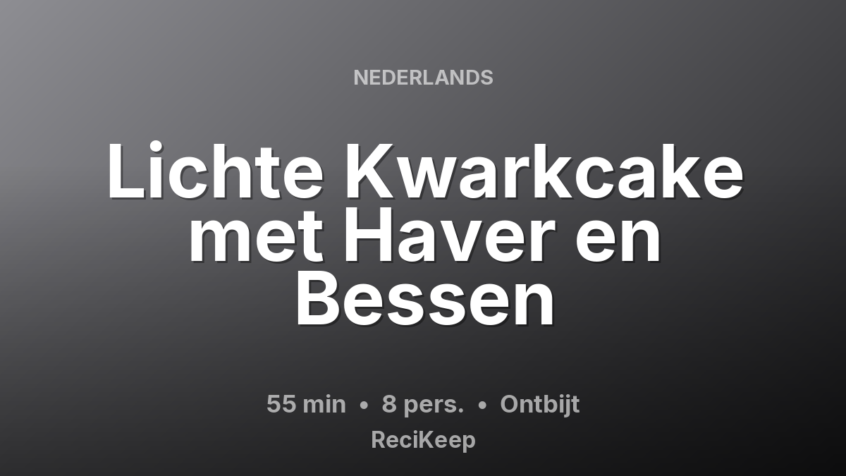Receptkaart Lichte Kwarkcake met Haver en Bessen – Ontbijt