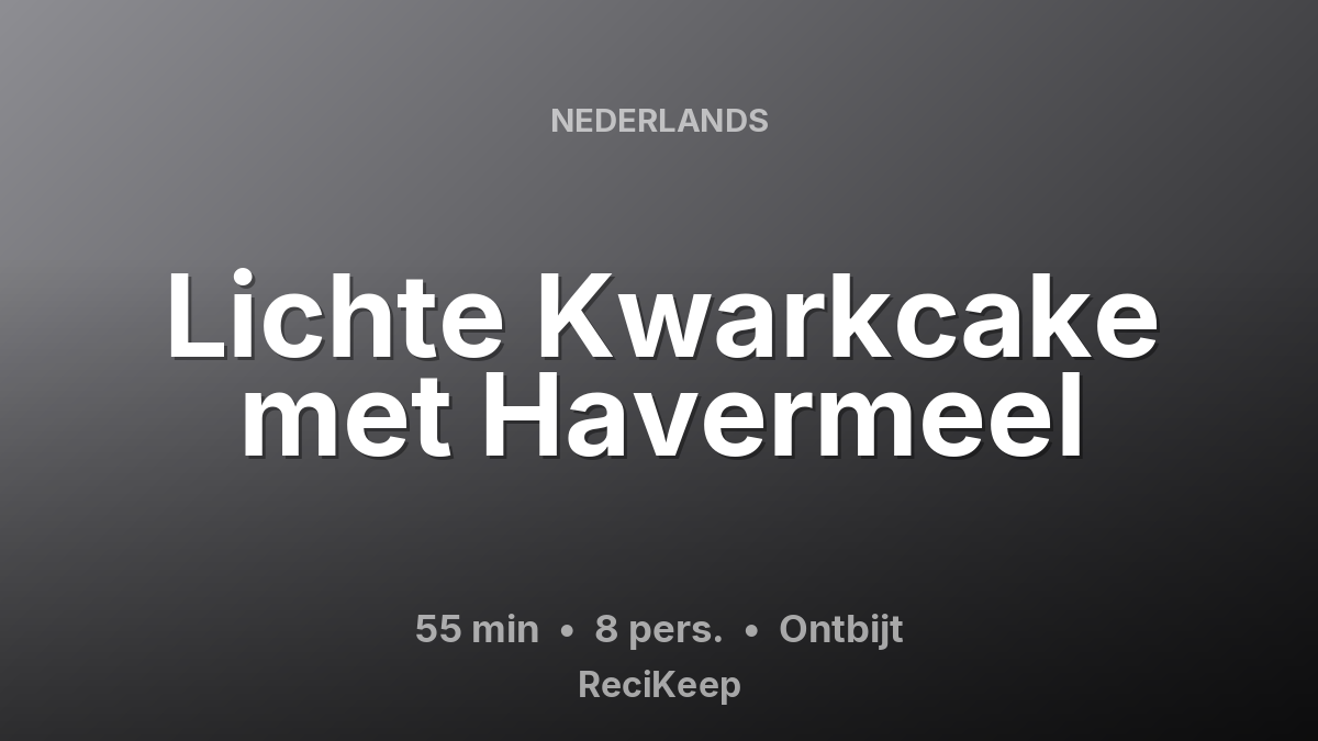 Receptkaart Lichte Kwarkcake met Havermeel – Ontbijt