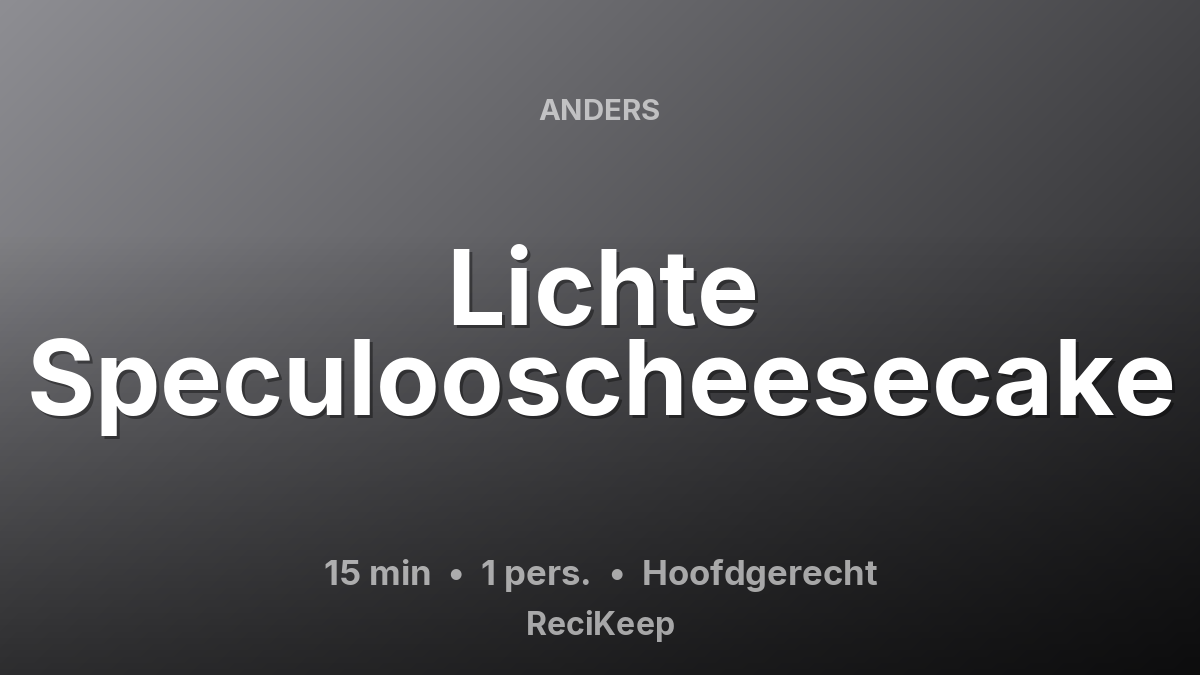 Receptkaart Lichte Speculooscheesecake – Hoofdgerecht