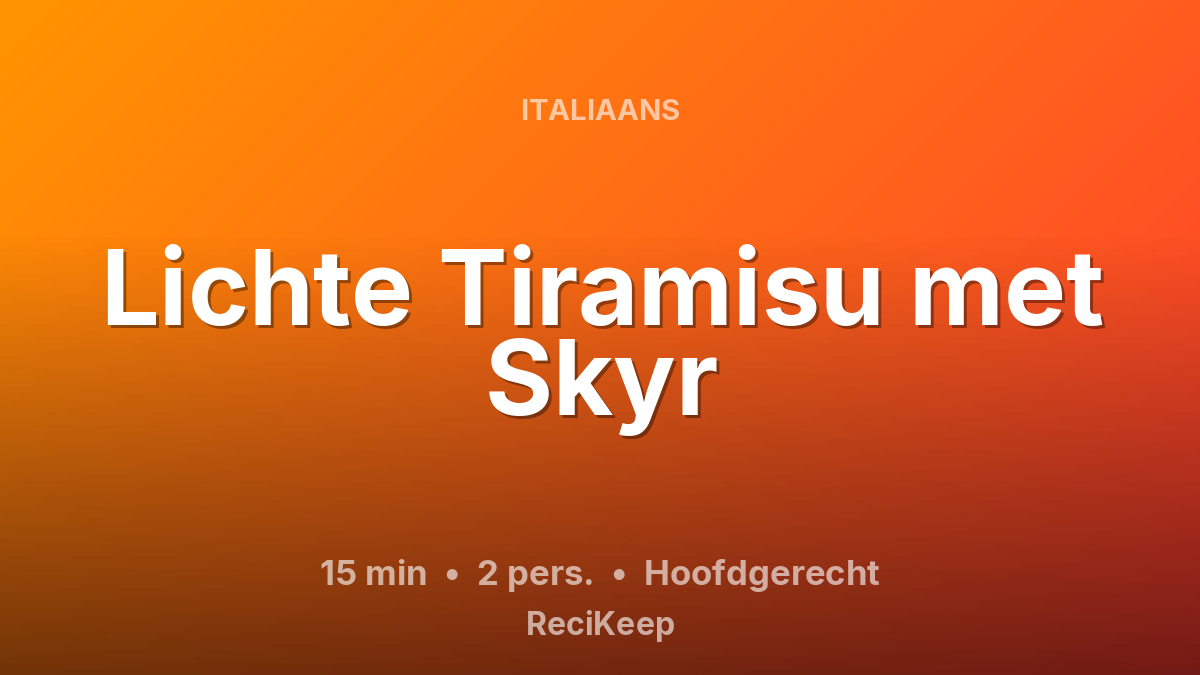 Receptkaart Lichte Tiramisu met Skyr – Hoofdgerecht