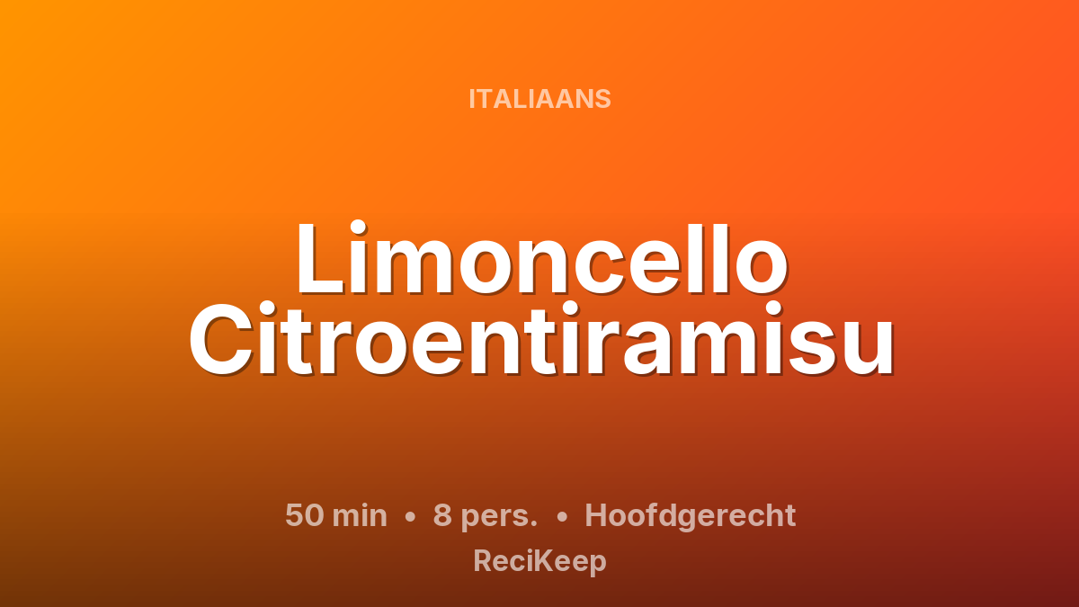 Receptkaart Limoncello Citroentiramisu – Hoofdgerecht