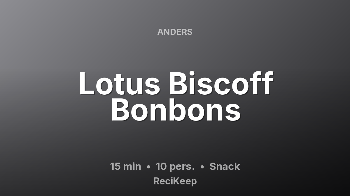 Receptkaart Lotus Biscoff Bonbons – Snack