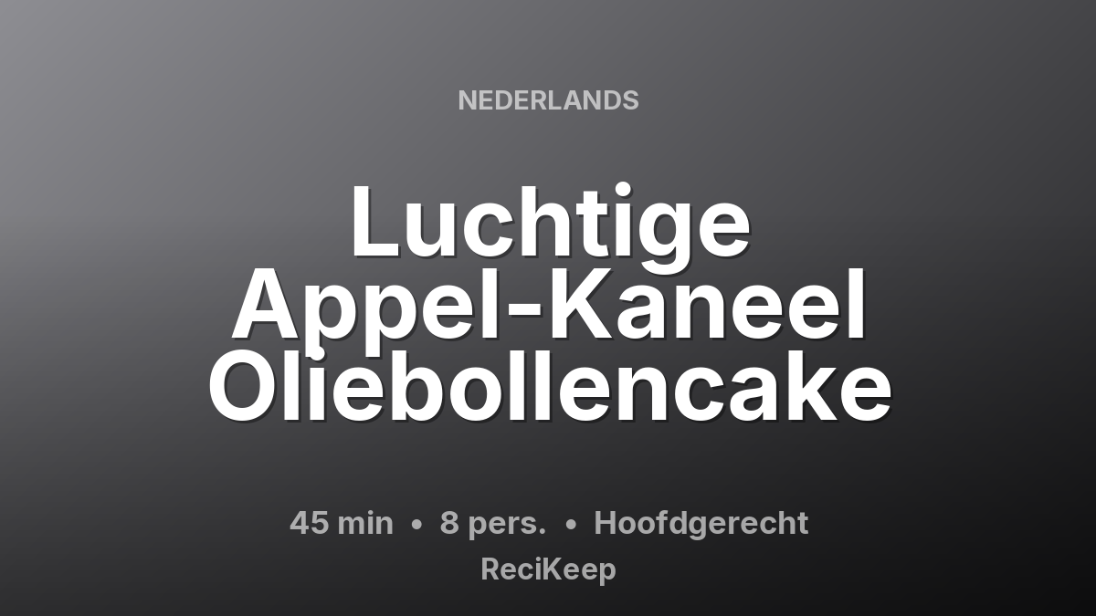 Receptkaart Luchtige Appel-Kaneel Oliebollencake – Hoofdgerecht