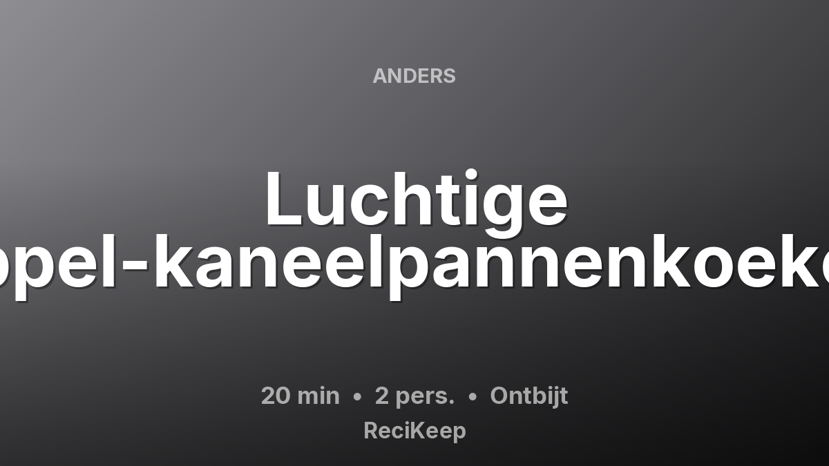 Receptkaart Luchtige appel-kaneelpannenkoeken – Ontbijt