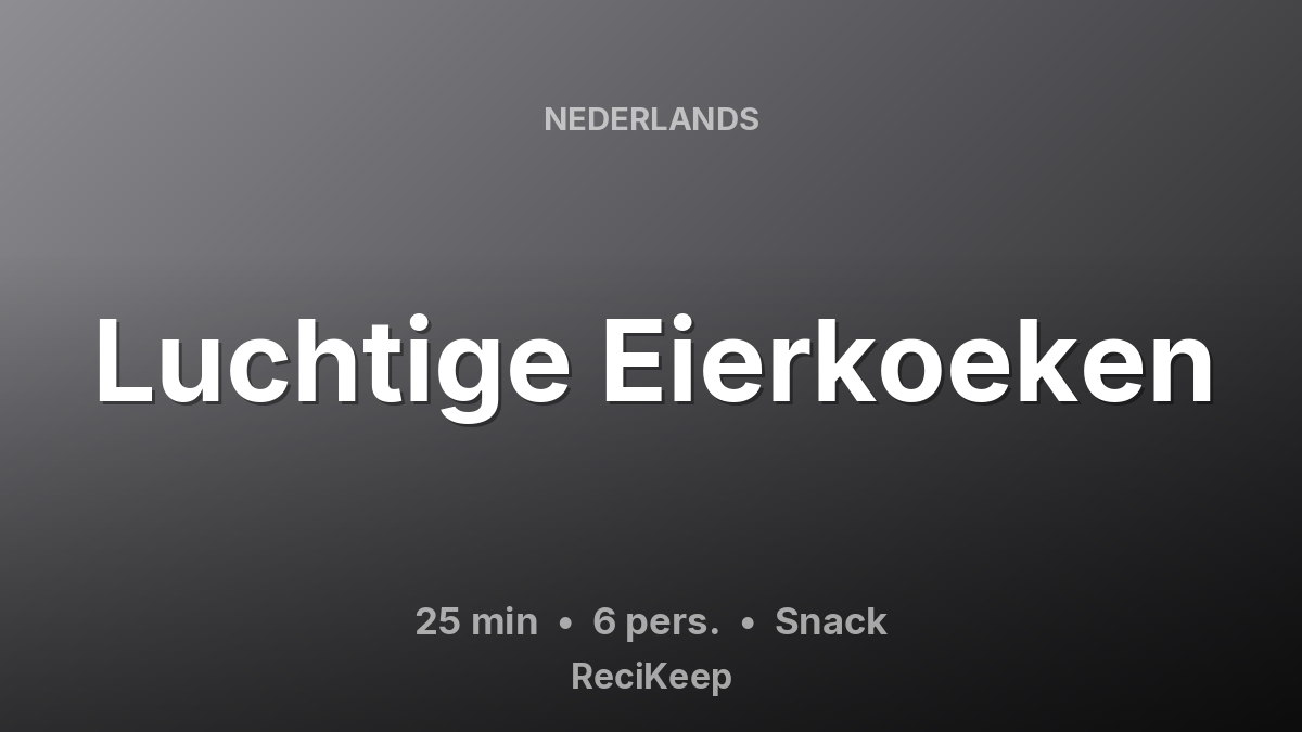 Receptkaart Luchtige Eierkoeken – Snack