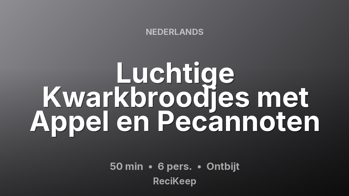 Receptkaart Luchtige Kwarkbroodjes met Appel en Pecannoten – Ontbijt