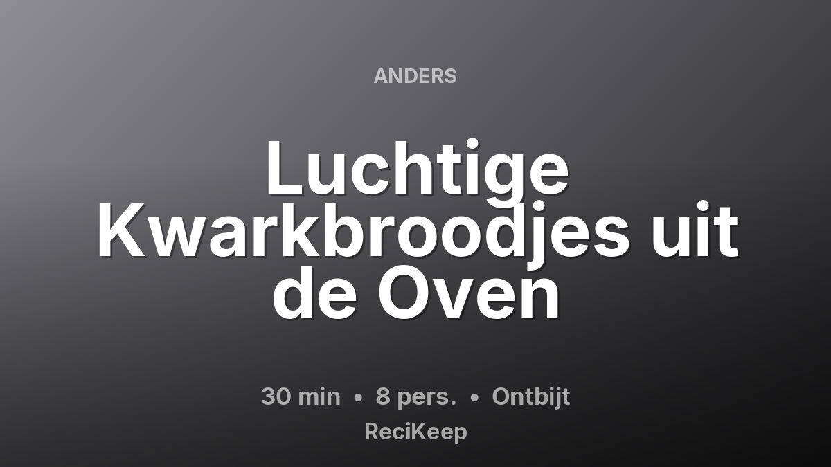 Receptkaart Luchtige Kwarkbroodjes uit de Oven – Ontbijt