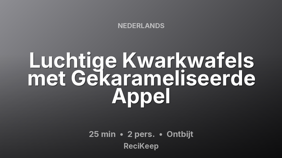 Receptkaart Luchtige Kwarkwafels met Gekarameliseerde Appel – Ontbijt