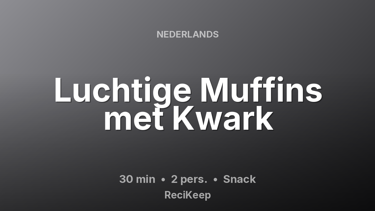 Receptkaart Luchtige Muffins met Kwark – Snack