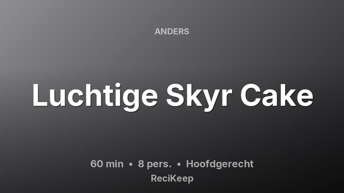 Receptkaart Luchtige Skyr Cake – Hoofdgerecht