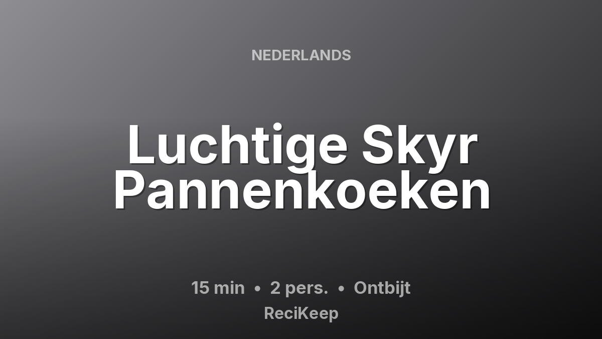 Receptkaart Luchtige Skyr Pannenkoeken – Ontbijt