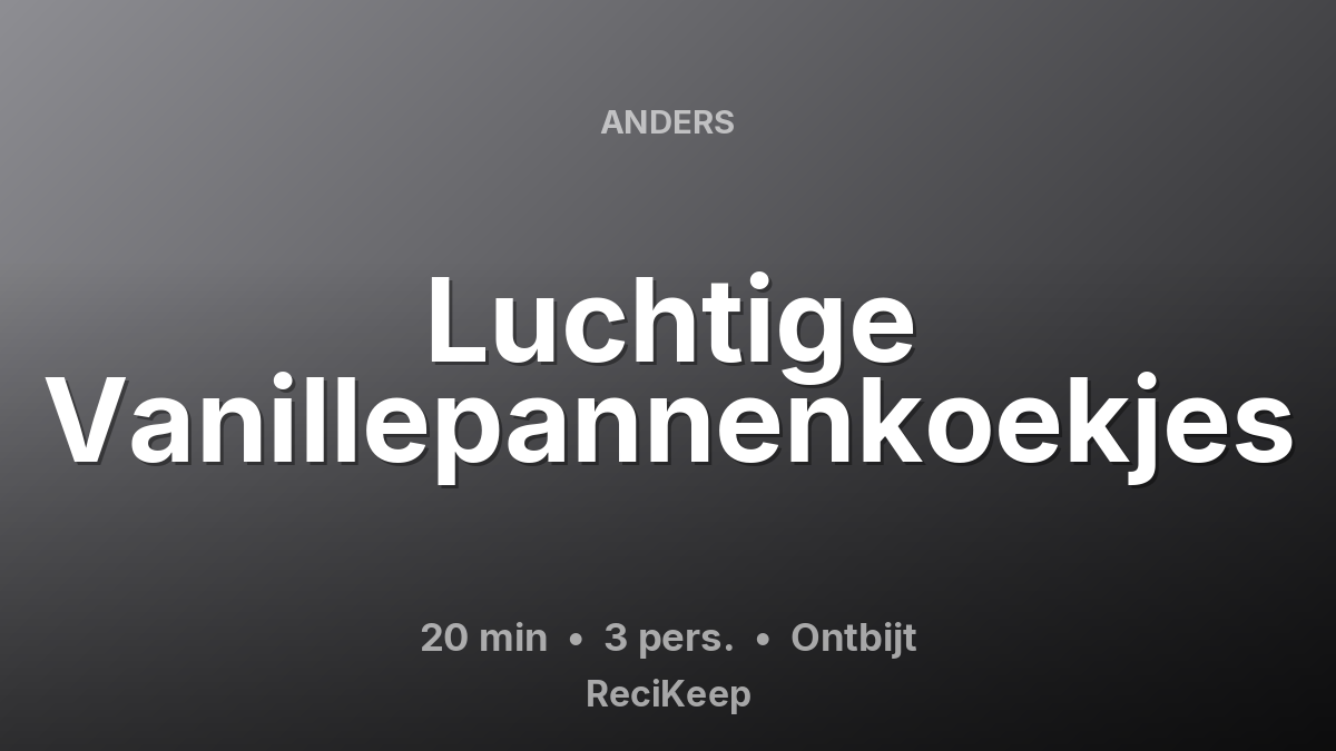 Receptkaart Luchtige Vanillepannenkoekjes – Ontbijt