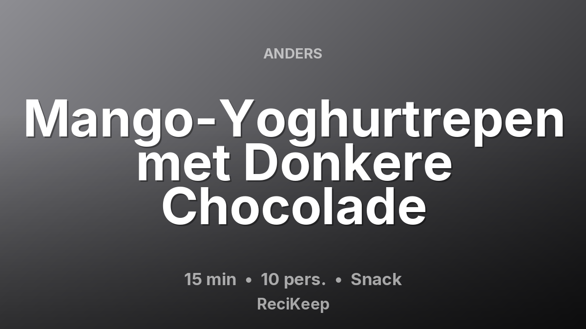 Receptkaart Mango-Yoghurtrepen met Donkere Chocolade – Snack