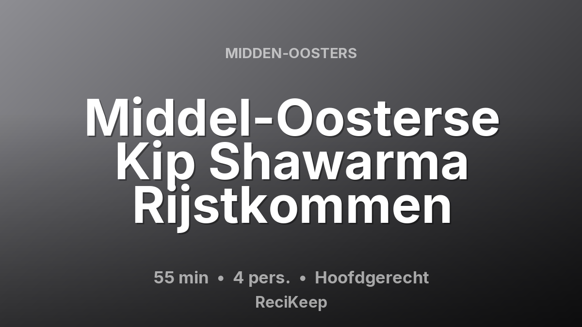 Receptkaart Middel-Oosterse Kip Shawarma Rijstkommen – Hoofdgerecht