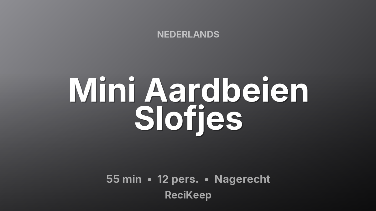 Receptkaart Mini Aardbeien Slofjes – Nagerecht