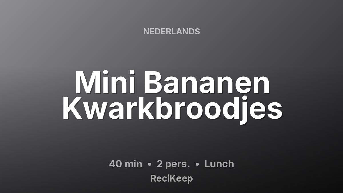 Receptkaart Mini Bananen Kwarkbroodjes – Lunch