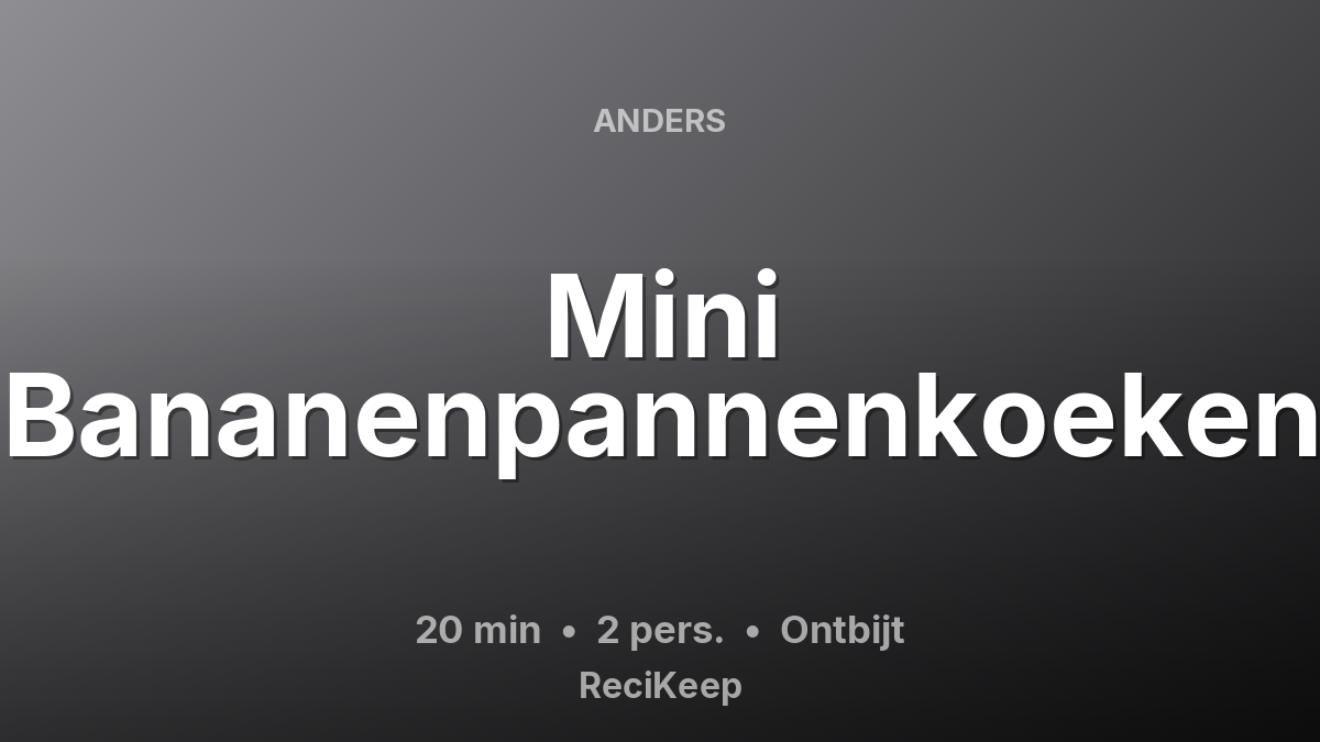Receptkaart Mini Bananenpannenkoeken – Ontbijt