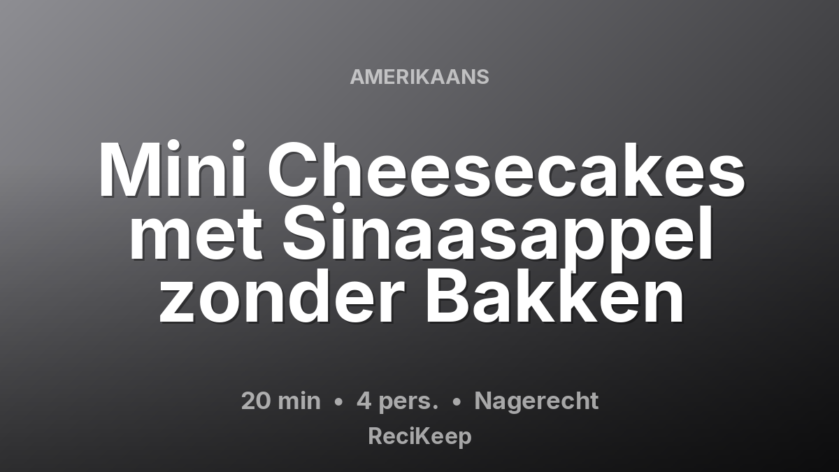 Receptkaart Mini Cheesecakes met Sinaasappel zonder Bakken – Nagerecht