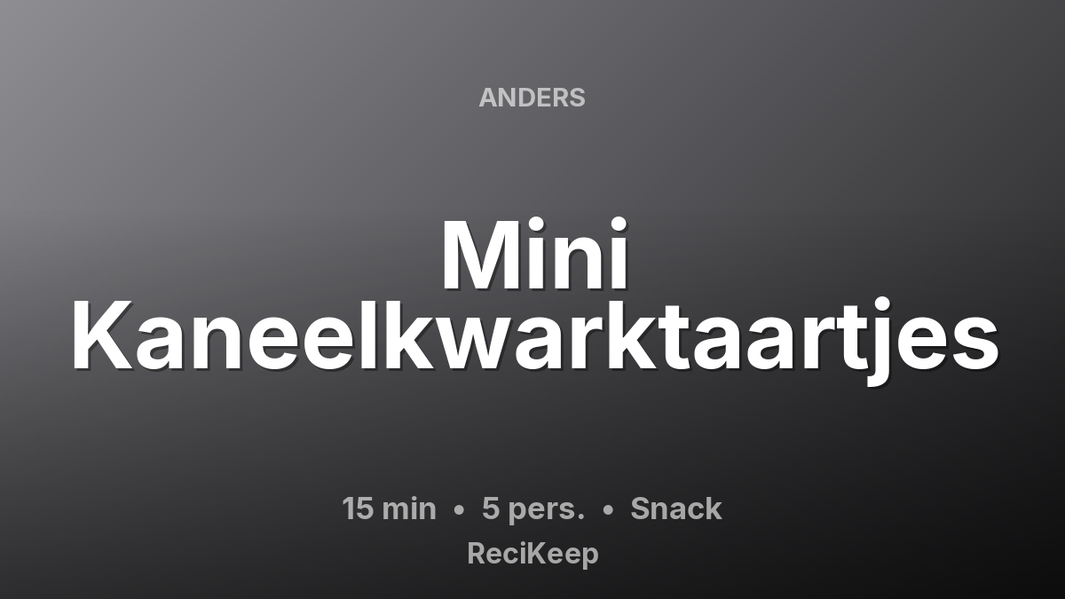 Receptkaart Mini Kaneelkwarktaartjes – Snack