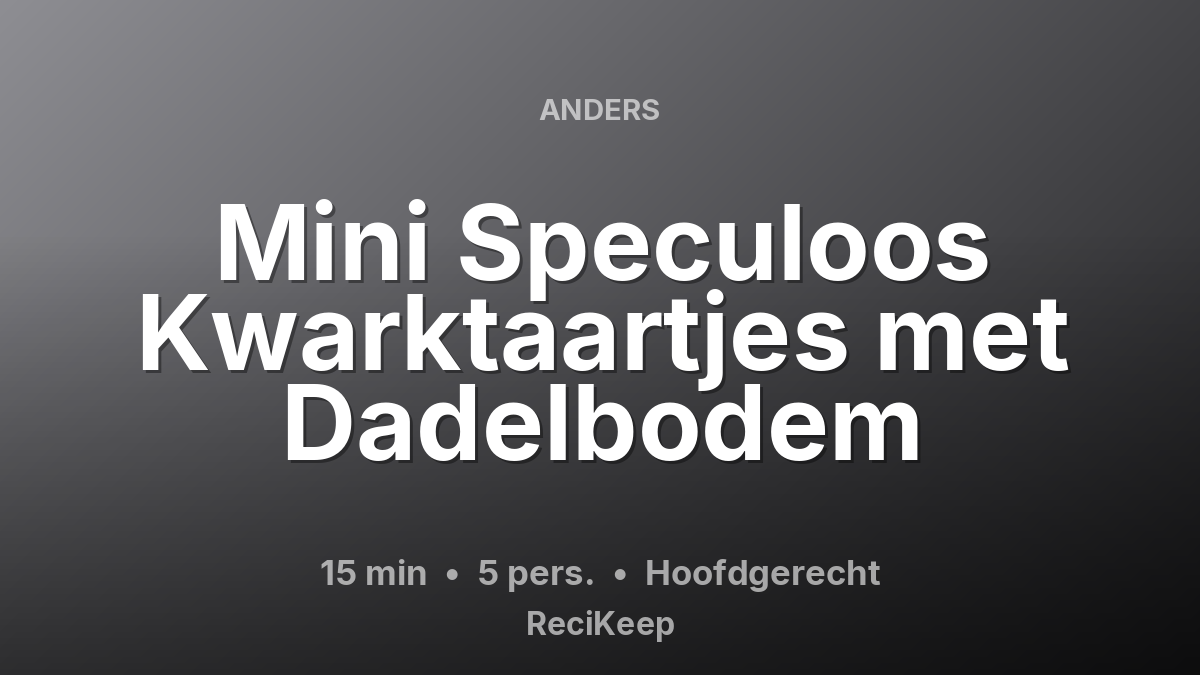 Receptkaart Mini Speculoos Kwarktaartjes met Dadelbodem – Hoofdgerecht