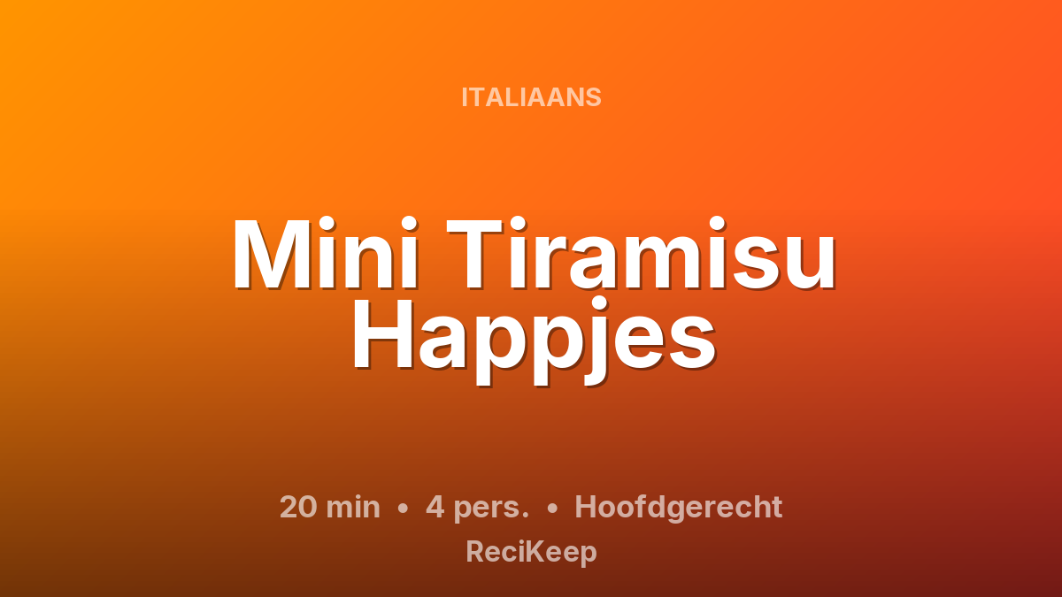 Receptkaart Mini Tiramisu Happjes – Hoofdgerecht