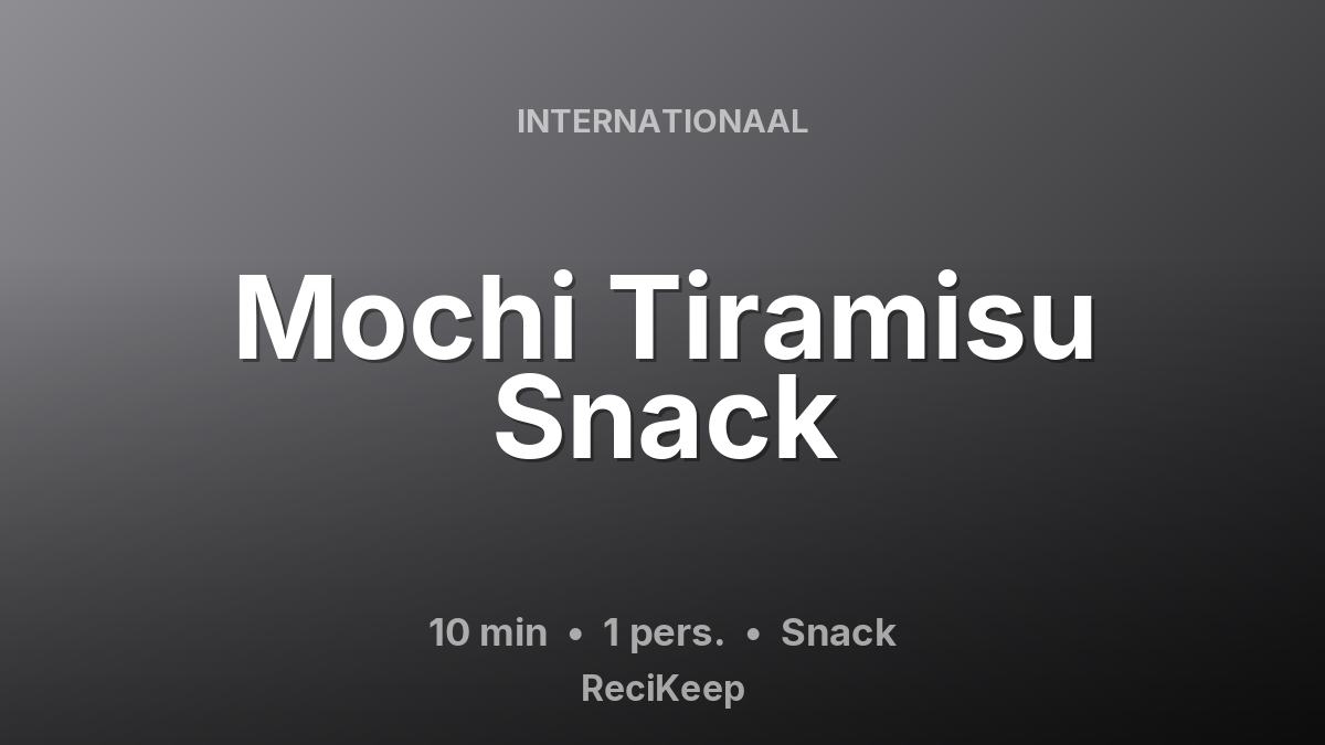 Receptkaart Mochi Tiramisu Snack – Snack