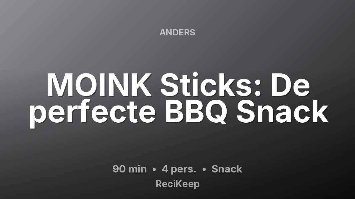 Receptkaart MOINK Sticks: De perfecte BBQ Snack – Snack
