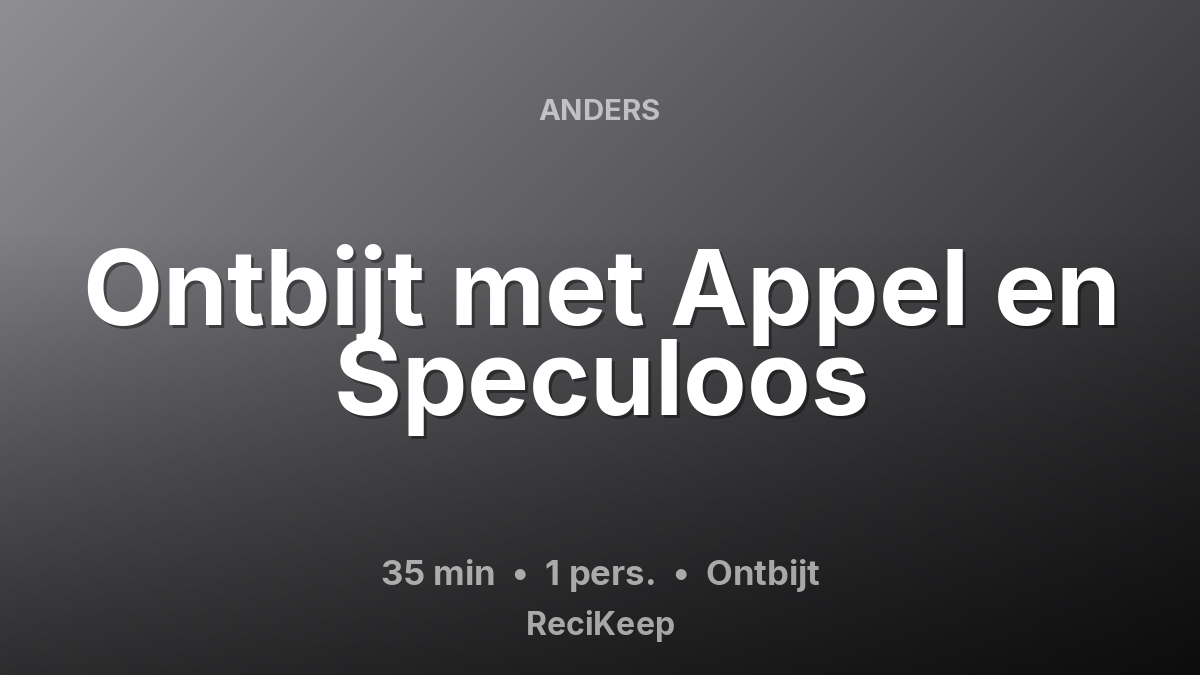 Receptkaart Ontbijt met Appel en Speculoos – Ontbijt