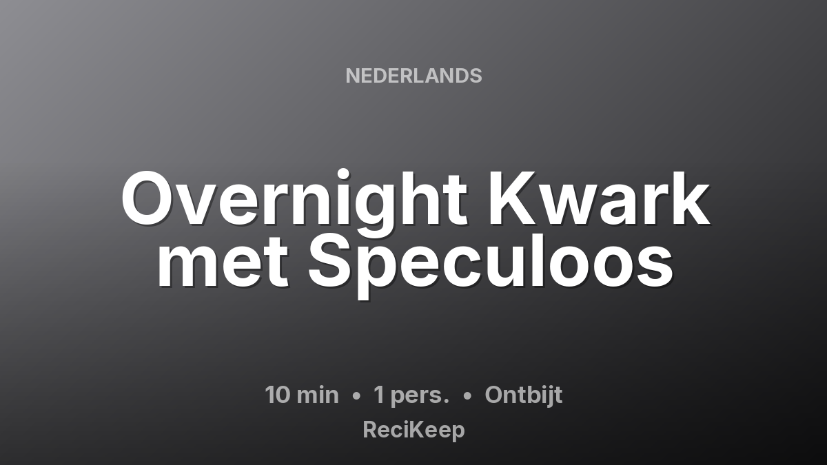 Receptkaart Overnight Kwark met Speculoos – Ontbijt